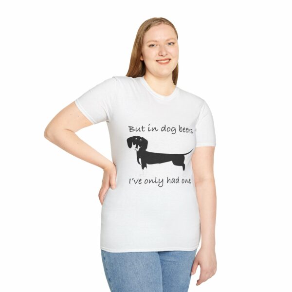 Funny Dachshund T-Shirt – "But in Dog Beers, I’ve Only Had One" | Dog Lover Gift Tee